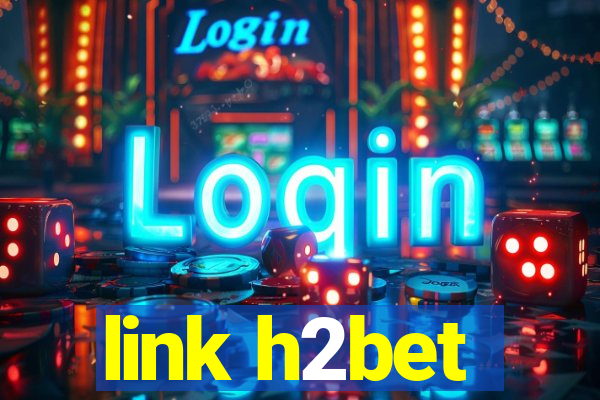 link h2bet